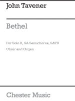 JOHN TAVENER: BETHEL (SCORE) CHANT