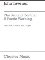 JOHN TAVENER: THE SECOND COMING CHANT