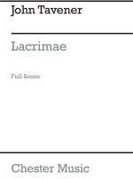 JOHN TAVENER: LACRIMAE (SCORE)