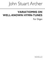 J. STUART ARCHER: VARIATIONS ON WELL KNOWN HYMN TUNES FOR ORGAN
