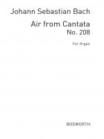 JOHANN SEBASTIAN BACH  :  AIR FROM CANTATA NO.208 - ORGAN