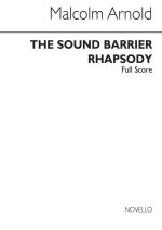 MALCOLM ARNOLD: THE SOUND BARRIER RHAPSODY OP.38 (SCORE)