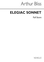 ARTHUR BLISS: ELEGIAC SONNET (FULL SCORE)