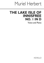MURIEL HERBERT: THE LAKE ISLE OF INNISFREE VOICE AND PIANO NO.1 IN D