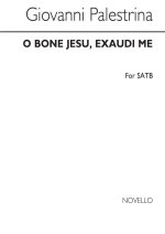 GIOVANNI PALESTRINA: O BONE JESU, EXAUDI ME CHANT