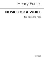 HENRY PURCELL: MUSIC FOR AWHILE