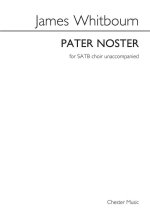 JAMES WHITBOURN: PATER NOSTER  CHANT