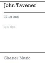 JOHN TAVENER: THERESE (VOCAL SCORE)