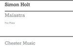 SIMON HOLT: MAIASTRA FOR FLUTE