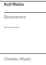 ROLF WALLIN: STONEWAVE FOR SOLO PERCUSSION (SCORE)
