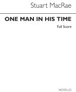 MACRAE, STUART ONE MAN IN HIS TIME STRING TRIO SCORE