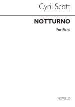 CYRIL SCOTT: NOTTURNO OP54 NO.5 PIANO