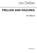 LEO DELIBES: PRELUDE & MAZURKA (COBB) OBOE 2