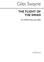 GILES SWAYNE: FLIGHT OF THE SWAN OP.82 (VOCAL SCORE) CHANT
