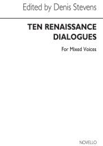 BERNARD STEVENS: TEN RENAISSANCE DIALOGUES (VOCAL SCORE)