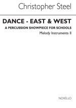 STEEL: DANCE EAST AND WEST (MELODY 2 PART)