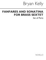 BRYAN KELLY: FANFARES AND SONATINA FOR BRASS SEXTET (PARTS)