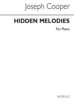 COOPER: HIDDEN MELODIES FOR PIANO PIANO