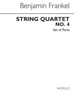 FRANKEL, BENJAMIN STRING QUARTET NO.4 PARTS