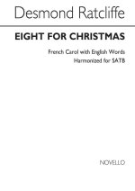 RATCLIFFE: EIGHT FOR CHRISTMAS FOR SATB CHORUS (VOCAL SCORE) CHANT