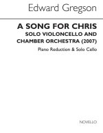 EDWARD GREGSON: A SONG FOR CHRIS