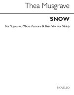 MUSGRAVE THEA THE SNOW SOPRANO OBOE D'AMORE & BASS VIOL OR VIOLA BK