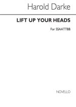 DARKE: LIFT UP YOUR HEADS FOR DOUBLE CHOIR CHANT