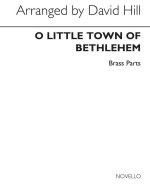 DAVID HILL: O LITTLE TOWN OF BETHLEHEM (BRASS PARTS)