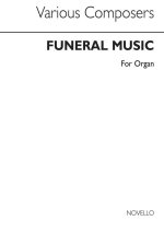 FUNERAL MUSIC FOR ORGAN