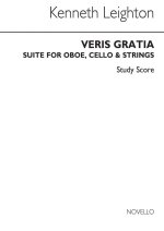 KENNETH LEIGHTON: VERIS GRATIA OP. 9 (STUDY SCORE) POCHE