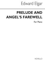 ELGAR: PRELUDE AND ANGEL'S FAREWELL FOR SOLO PIANO PIANO