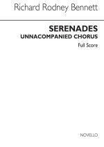 RICHARD RODNEY BENNETT: SERENADES CHANT