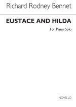 RR BENNETT: EUSTACE AND HILDA FOR PIANO PIANO