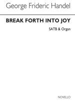 HANDEL: BREAK FORTH INTO JOY SATB CHANT