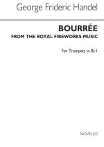GEORGE FRIDERIC HANDEL: BOURREE FROM THE FIREWORKS MUSIC (TPT 1) TROMPETTE