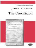 JOHN STAINER: THE CRUCIFIXION (LARGE PRINT) CHANT
