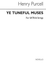 PURCELL, H YE TUNEFUL MUSES VS SATB CHANT