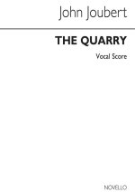 JOUBERT: QUARRY (VOCAL SCORE) CHANT
