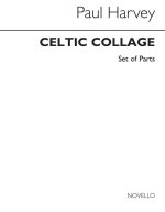 PETER HARVEY: CELTIC COLLAGE FOR WIND ENSEMBLE (PARTS)