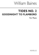WILLIAM BAINES: GOODNIGHT TO FLAMBORO' (TIDES) PIANO