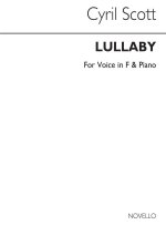 SCOTT: LULLABY OP.57 NO.2 IN F FOR HIGH VOICE WITH PIANO ACC.