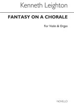 KENNETH LEIGHTON: FANTASY ON A CHORALE OP.80