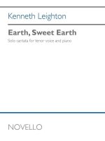 KENNETH LEIGHTON: EARTH, SWEET EARTH (LAUDES TERRAE) OP. 94