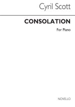 CYRIL SCOTT: CONSOLATION PIANO