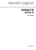 KENNETH LEIGHTON: SONATA FOR PIANO PIANO