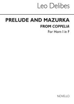 LEO DELIBES PRELUDE & MAZURKA (COBB) HORN 1
