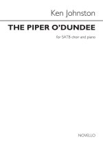 ARR. KEN JOHNSTON: THE PIPER O' DUNDEE CHANT