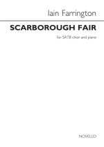 ARR. IAIN FARRINGTON: SCARBOROUGH FAIR CHANT