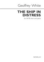 ARR. GEOFFREY WHITE: THE SHIP IN DISTRESS CHANT