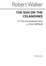 ROBERT WALKER: SUN ON THE CELANDINES CHANT